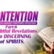 Insightful Revelations into DISCERNING of SPIRITS.